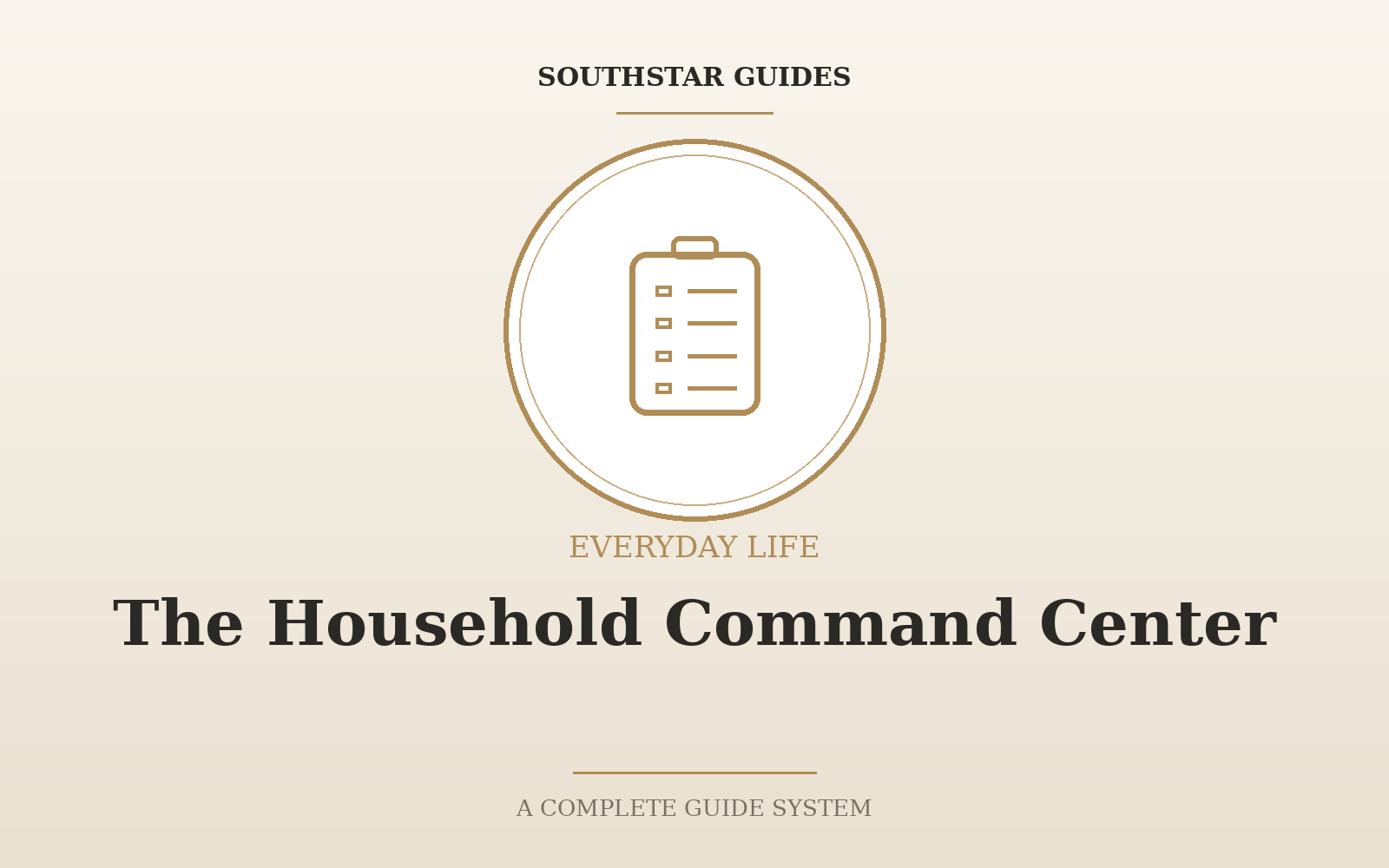 The Household Command Center: A Complete Family Organization System